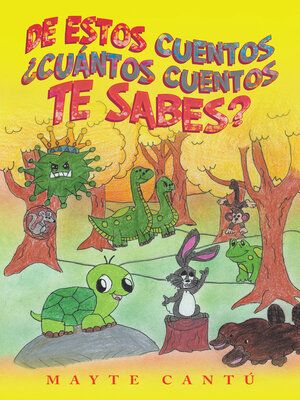 cover image of De Estos Cuentos ¿Cuántos Cuentos Te Sabes?